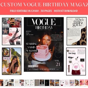 Könnte beinhalten: Eine benutzerdefinierte Vogue-Geburtstagsmagazin-Vorlage mit mehreren Seiten, darunter ein Cover mit einer Frau mit Geburtstagskuchen. Das Magazin enthält den Text "Vogue Birthday" und "Fully Editable in Canva".