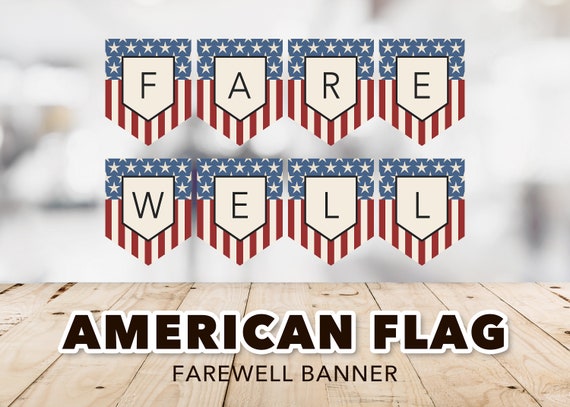 Farewell American Flag Banner Military Banner Farewell Etsy