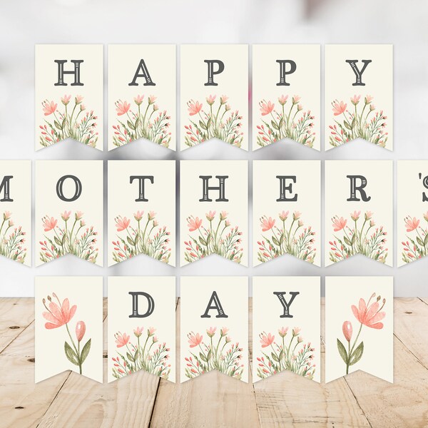 Mother's Day Banner -- Floral, Flower Banner, Happy Mother's Day, Pink, Green, Party Banner, Gift for Mom, Printable, Instant Download