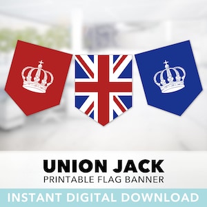 British Flag Banner Trio — Union Jack, UK Flag, Union Flag, London Party, British Party, England, Royal Crown, Printable, Instant Download