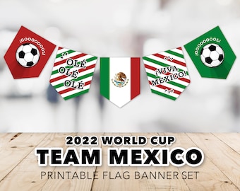 Mexico World Cup Banner Set -- 2022 World Cup, Viva Mexico, Olé Olé Olé, World Cup Banner, Soccer, Football, Printable, Instant Download
