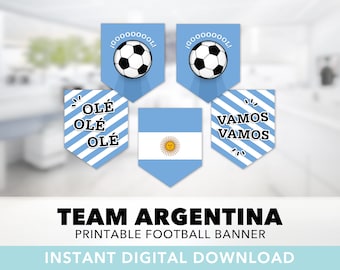 Team Argentina Football Banner Set — World Cup, Olé Olé Olé, Vamos, Watch Party, Soccer, National Team, Printable, Instant Download