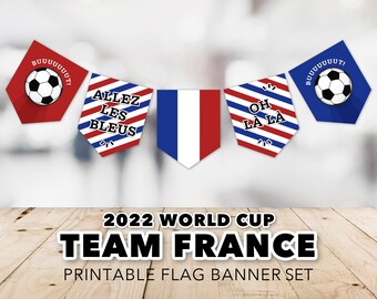 France World Cup Banner Set -- 2022 World Cup, Français, Allez Les Bleus, World Cup Party, Soccer, Football, Printable, Instant Download