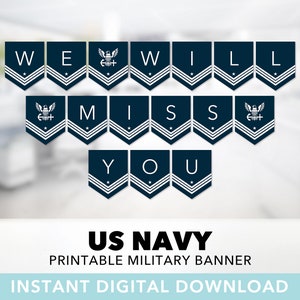 We Will Miss You Banner — US Navy, Naval Banner, USN, Military Banner, Deployment, Goodbye, Farewell Party, Printable, Instant Download