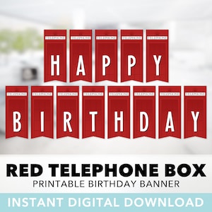 Red Phone Booth Birthday Banner — Happy Birthday, British Telephone Box, London, Union Jack, UK, Party Banner, Printable, Instant Download
