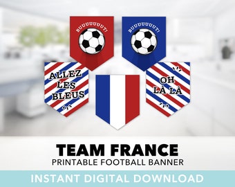 Team France Football Banner Set — World Cup, Français, Allez Les Bleus, Viewing Party, Soccer, National Team, Printable, Instant Download