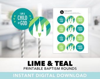LDS Baptism Round Labels — Lime & Teal, LDS Primary, Cupcake Toppers, Child of God, Choose the Right, 2 Inch, Printable, Instant Download