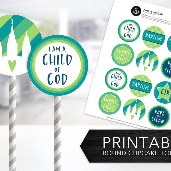 LDS Baptism Cupcake Toppers -- Blue & Green, 1 Inch, 2 Inch, LDS Primary, Round Labels, I Am A Child of God, Printable, Instant Download