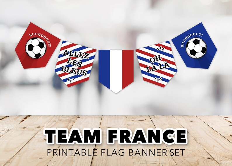 France National Team Banner Set World Cup, Français, Allez Les Bleus, Viewing Party, Soccer, Football Match, Printable, Instant Download image 1