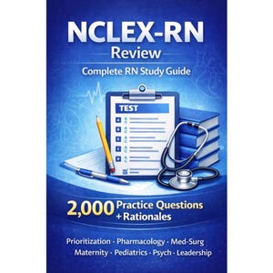 Peut inclure: Une couverture de livre bleue avec le titre "NCLEX-RN Review" et le sous-titre "Complete RN Study Guide". L'image comprend un presse-papiers avec un test, un stéthoscope, un crayon, un stylo et une pile de livres. La couverture indique également "2 000 questions pratiques + justifications."