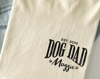 Camiseta personalizada "Dog Dad Comfort Colors®" / Sudadera de cuello redondo personalizada para amantes de los perros / Regalo para él