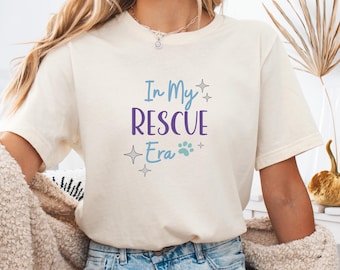 In My Rescue Era Shirt | Dog Rescue Graphic Tee | Cute Dog Lover Gift