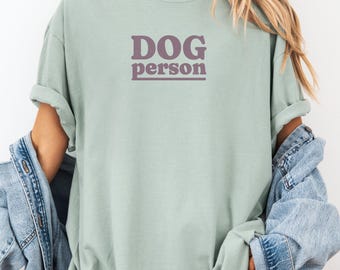 Camiseta para amantes de los perros / Sudadera con cuello redondo para mamá y papá de perros / Camiseta unisex Comfort Colors® / Regalo para amantes de los perros