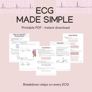 May include: A light pink background with the text "ECG MADE SIMPLE" and "Printable PDF - Instant download." Several pages with ECG diagrams and titles like "Step-by-Step ECG Interpretation" and "Heart Blocks" are displayed. The phrase "Breakdown steps on every ECG" is also visible.