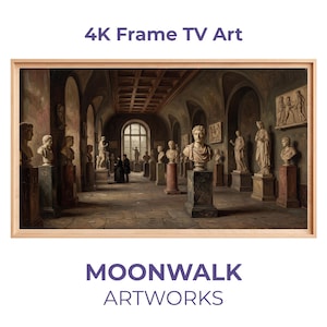 Puede incluir: Una obra de arte digital enmarcada que representa una galería de arte clásico con numerosos bustos y estatuas. La imagen presenta un marco de madera clara y el texto "4K Frame TV Art" y "MOONWALK ARTWORKS". La obra de arte muestra un interior detallado con figuras y elementos arquitectónicos.