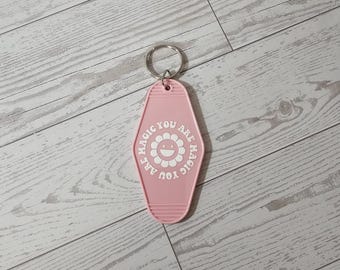 Jij bent magisch | Motelsleutelhanger | Roze sleutelhanger