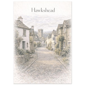 May include: A print of a quaint village street scene with the word "Hawkshead" at the top. The image features stone buildings, a cobblestone road, and a church tower in the distance, all rendered in soft, muted tones.
