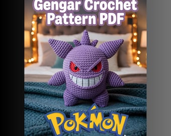 Gengar Amigurumi Crochet Pattern PDF, Pokemon Crochet Plushie Pattern, Intermediate Crochet Amigurumi, Cute Gengar DIY, Anime Crochet Toy
