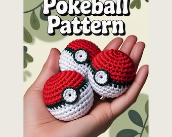 Pokemon Crochet Pattern | Pokeball Toy, DIY Plushie Amigurumi, Easy Crochet Tutorial, Instant Download, Gift Idea, Pokemon Plushie Pattern