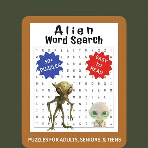 May include: Alien Word Search puzzle book with the text "Alien Word Search" at the top. The book features a grid of letters, two alien illustrations, and the text "50+ Puzzles" and "Easy to Read". The bottom text reads "Puzzles for Adults, Seniors, & Teens".