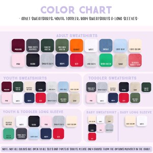 The image is a color chart that lists various types of adult and toddler sweatshirts, baby sweatshirts, and long sleeves in different colors.