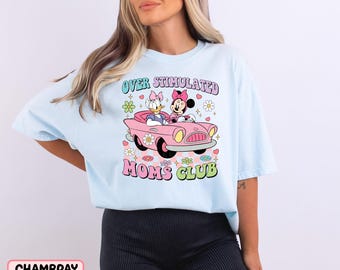 Chemise Moms Club Comfort Colors® surstimulée Chemise Moms Club Daisy Duck Chemise maman Minnie Mouse Chemise maman Cadeau tendance pour la fête des Mères pour une maman