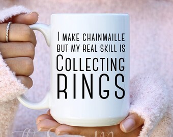 Chainmail, Chainmailler's Coffee Mug, Gift For Chainmaille Artist, Chain Mail Gift Idea, Funny Chain Maille Coffee Mug