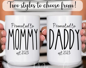 Mommy & Daddy Gifts, 2023 Daddy, 2023 Mommy, New Parents, Promoted to Daddy, Promoted to Mommy, 2022 Coffee Mug, Couples Baby Shower Gifts