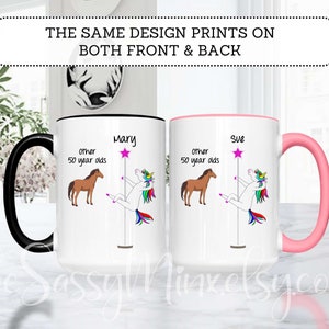 50th Birthday Gift Mug For Women, Personalized Other 50 Year Olds You, Funny Custom Gift For Your Best Friend, Mother, Daughter, Neice, Aunt image 3