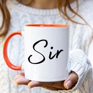 Dominant Git Idea, Sir Gift Mug, Dominant Coffee Cup, Premium Quality Ceramic Two Tone Coffee Mug, Great Gift For Alpha Male Orange