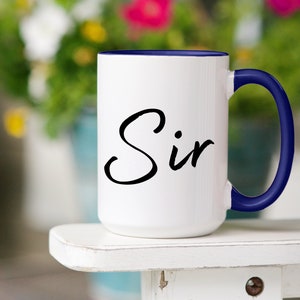 Dominant Git Idea, Sir Gift Mug, Dominant Coffee Cup, Premium Quality Ceramic Two Tone Coffee Mug, Great Gift For Alpha Male Blue