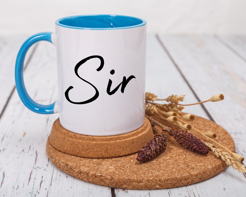 Dominant Git Idea, Sir Gift Mug, Dominant Coffee Cup, Premium Quality Ceramic Two Tone Coffee Mug, Great Gift For Alpha Male Light Blue