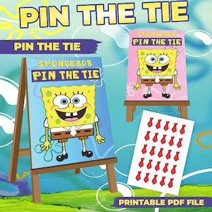Pode incluir: Um jogo de festa "Pin the Tie" com Bob Esponja. O jogo inclui um grande pôster do Bob Esponja, um pôster menor e uma folha de adesivos de gravata vermelha. As palavras "Pin the Tie" e "Printable PDF File" são visíveis.