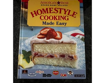 Amerikas bästa hemlagade matlagning på ett enkelt sätt (kokbok för recept från varumärken 1997)