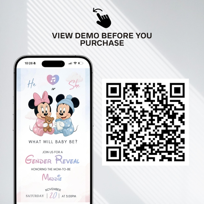 May include: A smartphone screen displays a gender reveal invitation featuring Minnie and Mickey Mouse. The invitation includes the text "What will baby be?" and details for the event, including the name "Maddie" and the date.