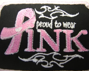 proud to wear pink cancer ribbon patch