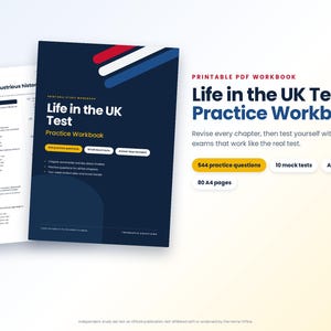 May include: A printable PDF workbook titled Life in the UK Test Practice Workbook with a dark blue cover featuring red, white, and blue diagonal stripes. The workbook includes 544 practice questions, 10 mock tests, answer keys, and 80 A4 pages.