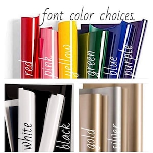 May include: A selection of vinyl sheets in various colours, including red, pink, yellow, green, blue, purple, white, black, gold, and silver. The vinyl sheets are arranged in two rows, with the text "font color choices" above the top row.