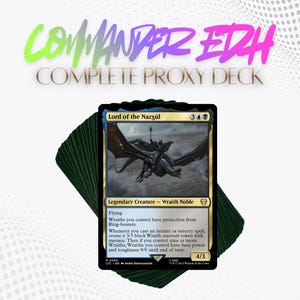 Lord of the Nazgl Complete Proxy Commander Deck | Magic the Gathering EDH  | MTG Lord of the Rings - Etsy