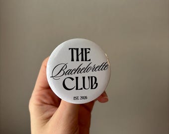 The Bachelorette Club Button Pins | Classy Bach Weekend | Bachelorette Party Favors