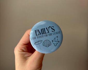 Coastal Bachelorette Button Pins | Last Toast On The Coast | Bachelorette Party Favors