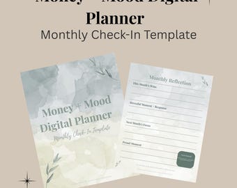 May include: Two digital planner pages with the text "Money + Mood Digital Planner" and "Monthly Check-In Template." One page features a watercolor design, while the other is a reflection template. The image also includes the text "4 Unique Planner Pages."