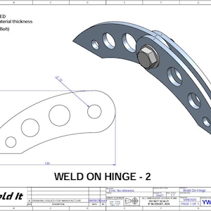May include: A technical drawing of a weld-on hinge, featuring two curved metal pieces with circular cutouts, connected by a bolt. The drawing includes dimensions in millimeters and the text "WELD ON HINGE - 2".