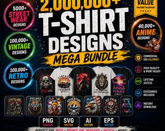 Mega TShirts Bundle, Printable TShirt Designs, 2000000 Shirt Graphics, PNG Files, Sublimation Bundle, Cricut Designs, Instant Download