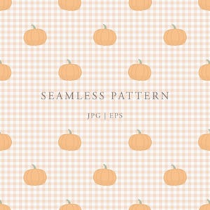 May include: A seamless pattern featuring repeating orange pumpkins with green stems arranged on a light peach and white gingham check background. The text SEAMLESS PATTERN JPG | EPS is centred in the middle of the image in dark grey font.