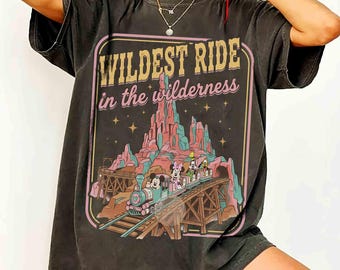 Disney Mickey And Friends Wildest Ride in the Wilderness Shirt, Big Thunder Mountain Railroad Tee, WDW Disneyland Family Vacation Trip Gifts