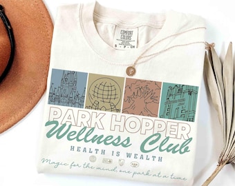 Disney 4 Park Hopper Wellness Club Health Is Wealth Shirt, Magic For The Mind One Park At a Time Tee, WDW Disneyland Family Holiday Trip Tee