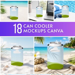 May include: A collection of can cooler mockups with a design featuring a blue sky, white cloud, and green landscape. The image includes the text "18 CAN COOLER MOCKUPS CANVA". The coolers are displayed in various beach and outdoor settings.