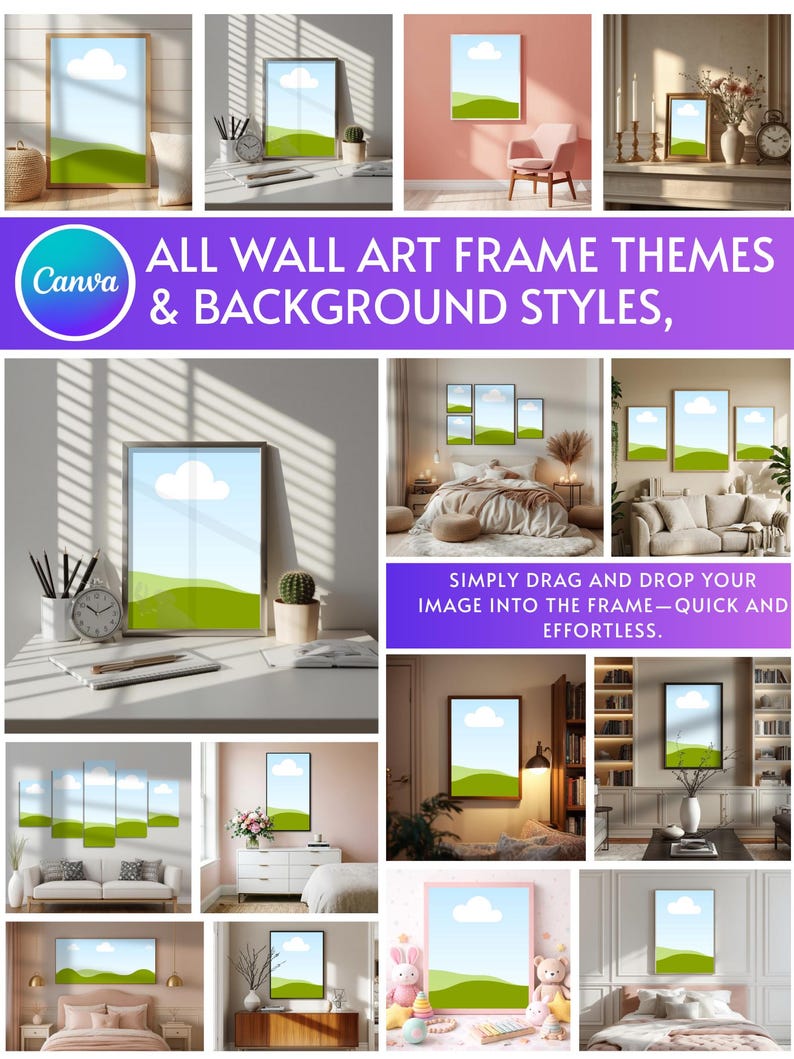 Może przedstawiać: Kolaż oprawionych grafik ściennych z krajobrazami, prezentujący r&oacute;żne style ram i ustawienia tła. Tekst brzmi "ALL WALL ART FRAME THEMES & BACKGROUND STYLES" oraz "SIMPLY DRAG AND DROP YOUR IMAGE INTO THE FRAME - QUICK AND EFFORTLESS."