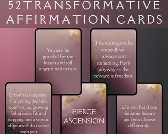 May include: Digital and printable affirmation cards with a dark pink and gold design. The cards feature inspirational quotes and the words "FIERCE ASCENSION". The text "52 TRANSFORMATIVE AFFIRMATION CARDS" is at the top.